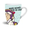Nici Mare Només N´Hi Ha Una! Porcelain Mug
