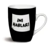 Nici ¡Ni Hablar! Porcelain Mug